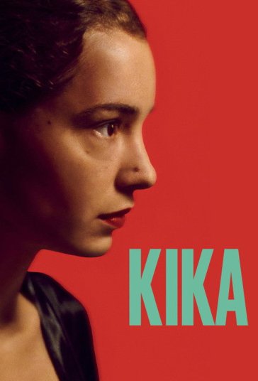 دانلود فیلم کیکا Kika 2025