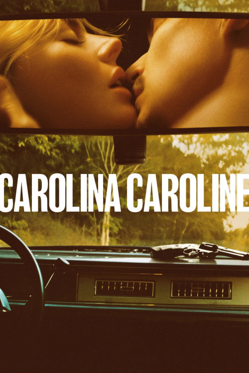 دانلود فیلم کارولینا کارولاین Carolina Caroline 2026