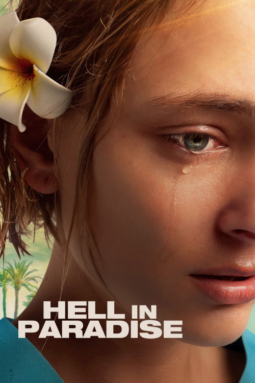 دانلود فیلم جهنم در بهشت Hell in Paradise 2025